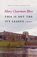Cover: This Is not the Ivy League - University of Nebraska Press