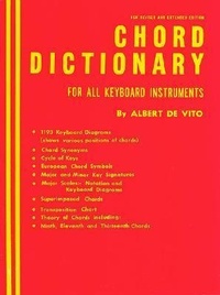 Abbildung von: Chord Dictionary for Keyboard Instruments: Reference Book - Hal Leonard Publishing Corporation
