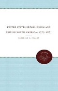 Cover: United States Expansionism and British North America, 1775-1871 - The University of North Carolina Press