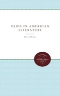 Cover: Paris in American Literature - The University of North Carolina Press