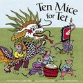 Cover: Ten Mice for Tet - Chronicle Books