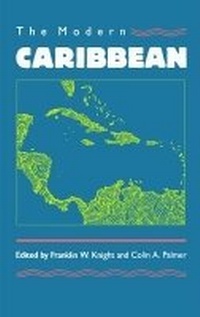 Enlarge image Cover: The Modern Caribbean - The University of North Carolina Press