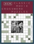 Cover: Tcm Classic Movie Crosswords Puzzles - Chronicle Books
