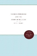 Cover: Nathan Siderblom and the Study of Religion - The University of North Carolina Press