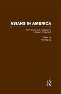 Cover: The History and Immigration of Asian Americans - Routledge