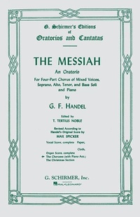 Abbildung von: Messiah (Oratorio, 1741) - G Schirmer, Incorporated