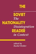 Cover: The Soviet Nationality Reader - Westview Press Inc