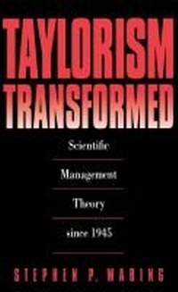 Enlarge image Cover: Taylorism Transformed - The University of North Carolina Press