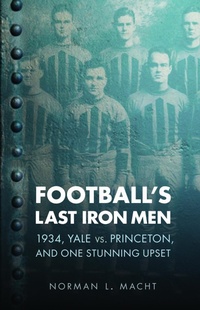 Abbildung von: Football's Last Iron Men - Bison Books