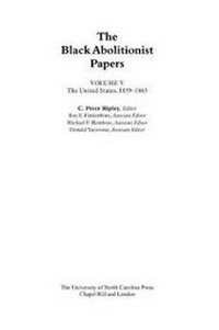 Abbildung von: The Black Abolitionist Papers - The University of North Carolina Press