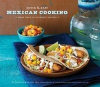 Abbildung von: Quick & Easy Mexican Cooking - Chronicle Books