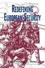 Cover: Redefining European Security - Routledge