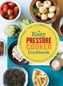 Cover: Easy Pressure Cooker Ckbk - Chronicle Books