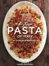 Enlarge image Cover: Glorious Pasta of Italy - Chronicle Books