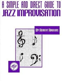 Abbildung von: A Simple and Direct Guide to Jazz Improvisation - Hal Leonard Publishing Corporation