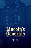 Cover: Lincoln's Generals - University of Nebraska Press