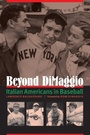 Cover: Beyond DiMaggio - University of Nebraska Press