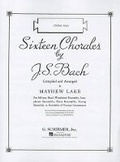 Cover: Sixteen Chorales - G Schirmer, Incorporated