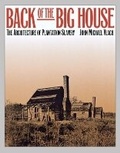 Cover: Back of the Big House - The University of North Carolina Press