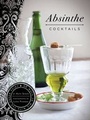 Cover: Absinthe Cocktails - Chronicle Books