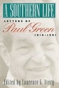 Cover: A Southern Life - The University of North Carolina Press