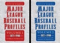 Cover: Major League Baseball Profiles, 1871-1900, 2-volume Set - Bison Books