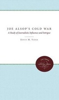 Bild: Joe Alsop's Cold War - The University of North Carolina Press