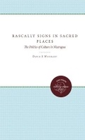 Cover: Rascally Signs in Sacred Places - The University of North Carolina Press