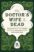 Cover: The Doctor's Wife Is Dead - Penguin Books Ltd