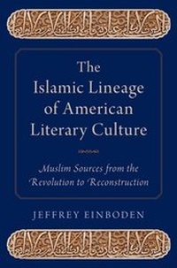 Abbildung von: The Islamic Lineage of American Literary Culture - OUP eBook
