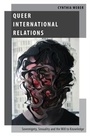 Cover: Queer International Relations - OUP eBook