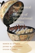 Cover: Neoclassical Realist Theory of International Politics - OUP eBook