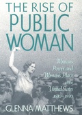 Cover: The Rise of Public Woman - OUP eBook