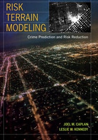 Enlarge image Cover: Risk Terrain Modeling - University of California Press