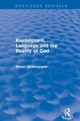 Cover: Kierkegaard, Language and the Reality of God - Routledge