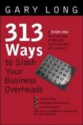 Cover: 313 Ways to Slash Your Business Overheads - McGraw-Hill Professional