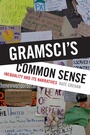 Cover: Gramsci's Common Sense - De Gruyter