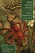 Cover: Global Scientific Practice in an Age of Revolutions, 1750-1850 - David & Charles