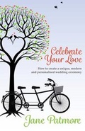 Cover: Celebrate Your Love - Ceremony Books