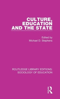 Enlarge image Cover: Culture, Education and the State - Routledge