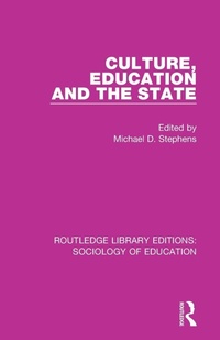 Enlarge image Cover: Culture, Education and the State - Routledge