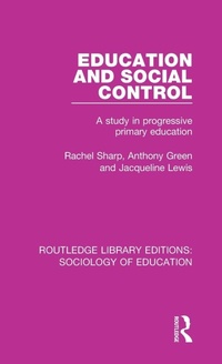 Enlarge image Cover: Education and Social Control - Routledge