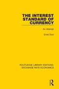 Cover: The Interest Standard of Currency - Routledge