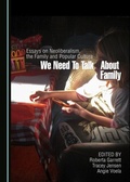 Cover: We Need to Talk about Family - Cambridge Scholars Publishing