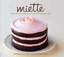 Cover: Miette Bakery Cookbook - Chronicle Books