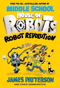 Enlarge image Cover: House of Robots: Robot Revolution - Cornerstone Digital