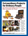Cover: Extraordinary Projects for Ordinary People - Skyhorse Publishing
