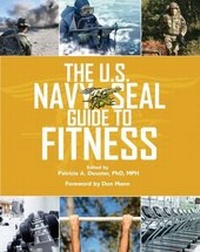 Abbildung von: The U.S. Navy SEAL Guide to Fitness - Skyhorse Publishing