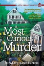 Cover: A Most Curious Murder - Crooked Lane Books