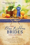 Cover: Blue Ribbon Brides Collection - Barbour Publishing, Inc.